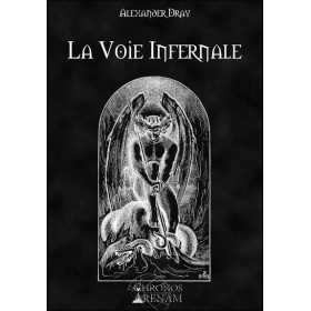 La voie infernale