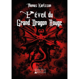 L'éveil du Grand Dragon Rouge