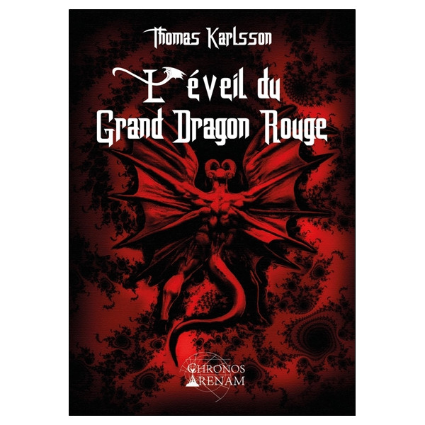 L'éveil du Grand Dragon Rouge