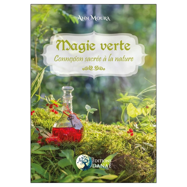 Magie Verte - Connexion sacrée à la nature