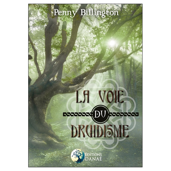La voie du druidisme