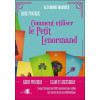 Comment utiliser le Petit Lenormand - Guide pratique