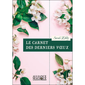 Le carnet des derniers voeux