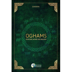 Oghams - Écriture sacrée des Druides