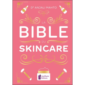 La Bible du Skincare
