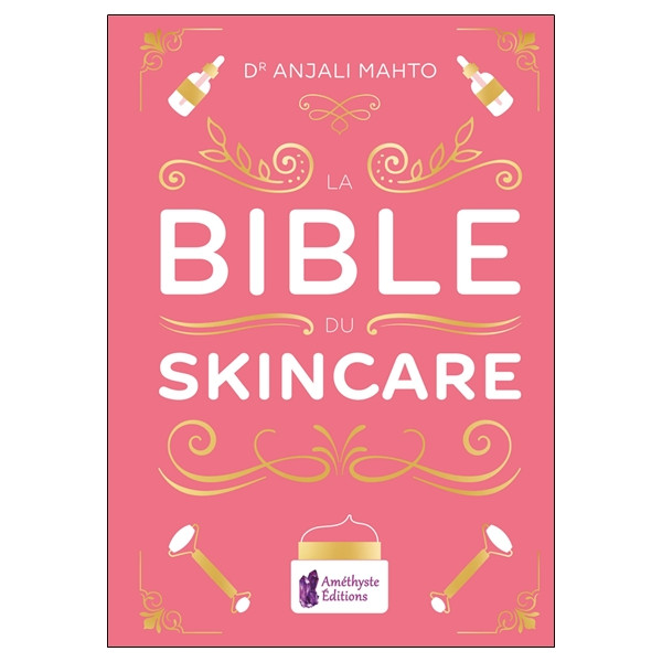 La Bible du Skincare