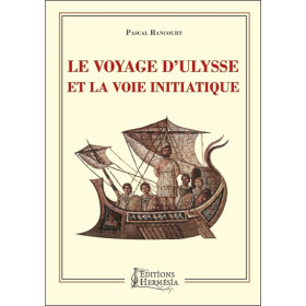 Le Voyage d'Ulysse et la voie initiatique