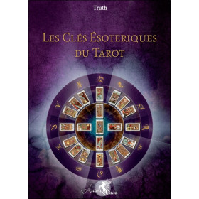Les Clés Esotériques du Tarot