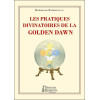 Les pratiques divinatoires de la Golden Dawn