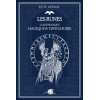 Les runes - Guide pratique magique & divinatoire
