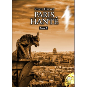 Paris hanté Tome 2