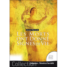 Les morts ont donné signes de vie