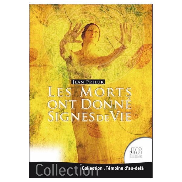 Les morts ont donné signes de vie
