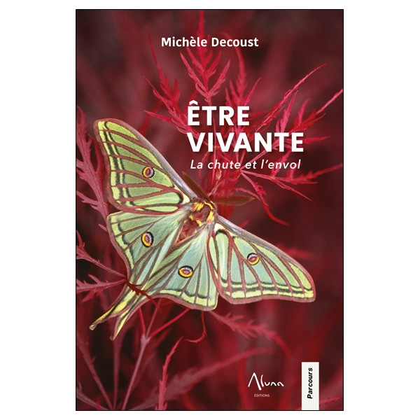 Etre vivante - La chute et l'envol