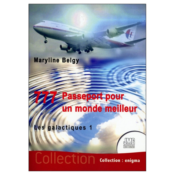 777 - Passeport pour un monde meilleur - Les galactiques 1