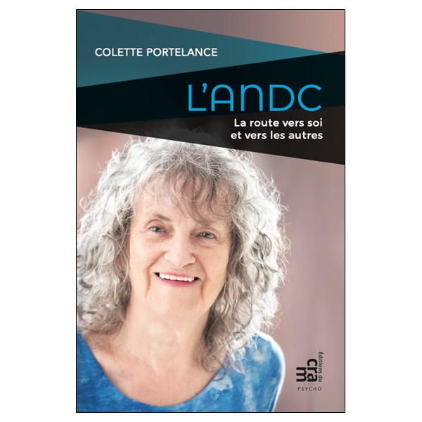 L'ANDC - La route vers soi et vers les autres