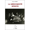 La Médiumnité spirite