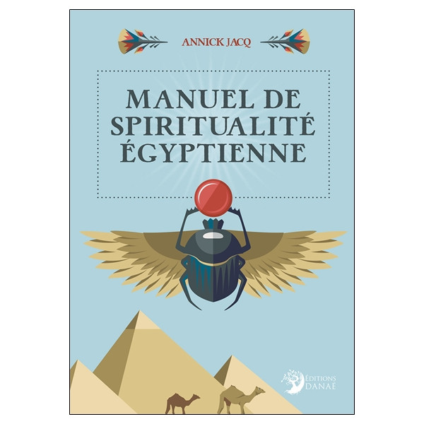 Manuel de spiritualité égyptienne