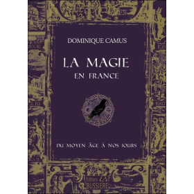 La Magie en France du Moyen Age à nos jours