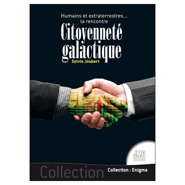 Citoyenneté galactique - Humains et extraterrestres... la rencontre