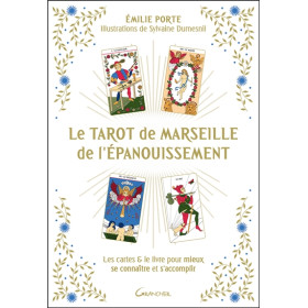 Le Tarot de Marseille de l'épanouissement - Les cartes & le livre pour mieux se connaître et s'accomplir - Coffret