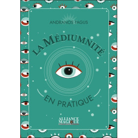 La médiumnité en pratique