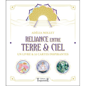 Reliance entre Terre & Ciel - Un livre et 52 cartes inspirantes - Coffret