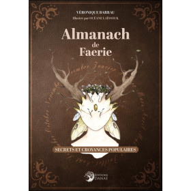 Almanach de Faerie - Secrets et croyances populaires