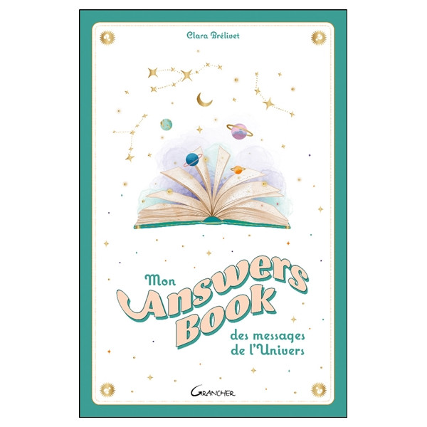Mon Answers Book des messages de l'Univers