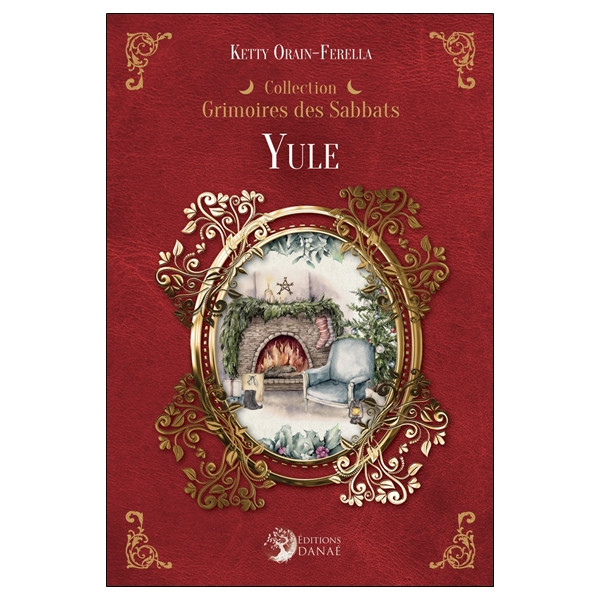 Yule - Grimoires des Sabbats