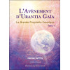 L'avènement d'Urantia Gaïa - La Grande Prophétie Cosmique Tome 1