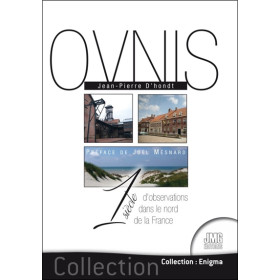 Ovnis - 1 siècle d'observations dans le nord de la France