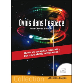 Ovnis dans l'espace - Ovnis et conquête spatiale : des révélations étonnantes !