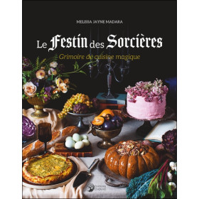 Le Festin des Sorcières - Grimoire de cuisine magique