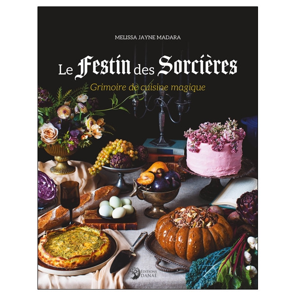 Le Festin des Sorcières - Grimoire de cuisine magique