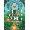 Arpenter le chemin des Dieux - Manuel de dévotion
