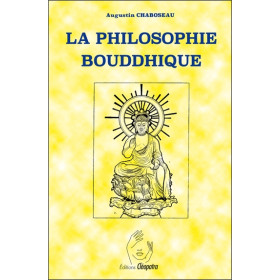 La Philosophie Bouddhique