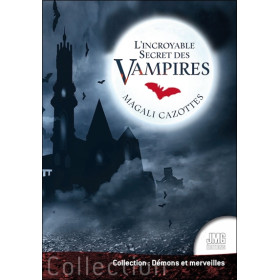 L'incroyable Secret des vampires