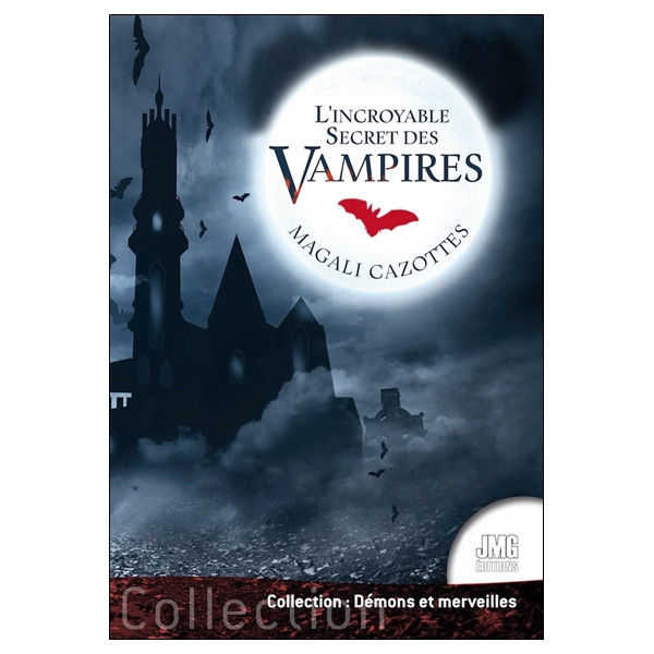 L'incroyable Secret des vampires