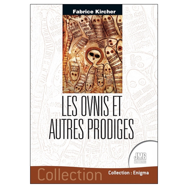 Les ovnis et autres prodiges