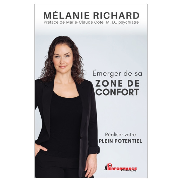 Emerger de sa zone de confort - Réaliser votre plein potentiel