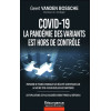 COVID-19 - La pandémie des variants est hors de contrôle