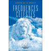 Fréquences célestes Tome 1