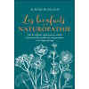 Les bienfaits de la naturopathie chez les enfants, adolescents et adultes présentant des troubles du comportement et de l'appren
