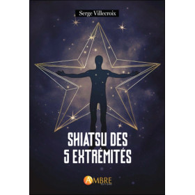 Shiatsu des 5 extrémités