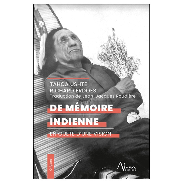 De mémoire indienne - En quête d'une vision