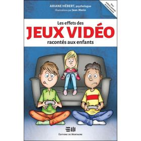 Les effets des jeux vidéo racontés aux enfants
