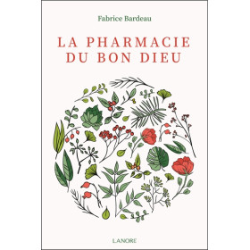 La pharmacie du Bon Dieu