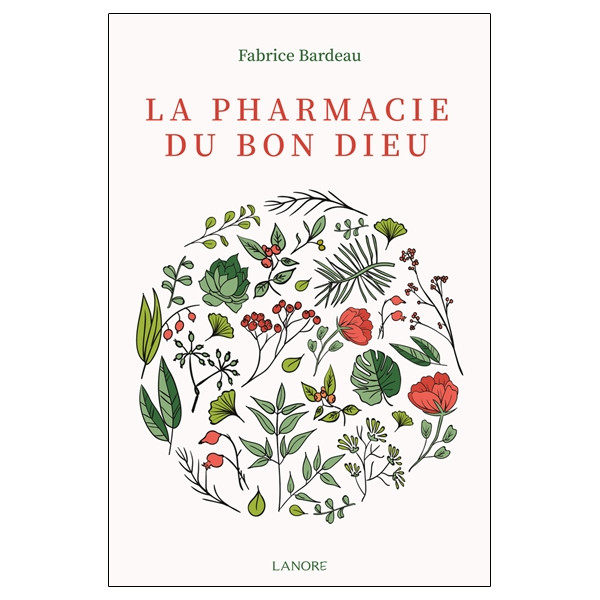 La pharmacie du Bon Dieu