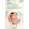 Le Reiki - Une énergie vitale transmise par les mains - Méthode traditionnelle japonaise de soins
